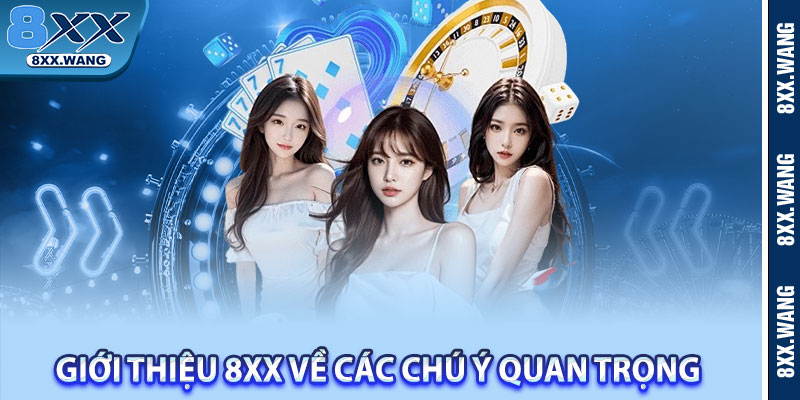 Giới thiệu 8xx về các chú ý quan trọng 